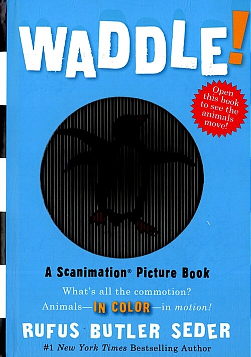 [중고] Waddle!: A Scanimation Picture Book (Hardcover)