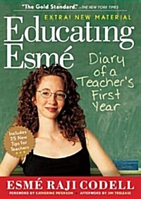 Educating Esm? Diary of a Teachers First Year (Paperback, Expanded)