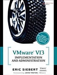 VMware VI3 Implementation and Administration (Paperback)