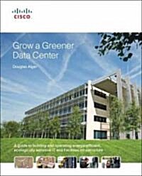 Grow a Greener Data Center (Paperback)