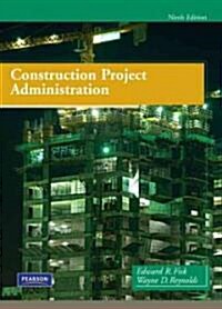 Construction Project Administration (Hardcover, 9th)