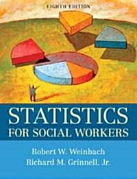 Statistics for Social Workers (Paperback, 8th)