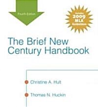 The Brief New Century Handbook (Paperback, 4th)