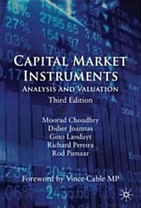 Capital Market Instruments : Analysis and Valuation (Paperback, 3rd ed. 2010)