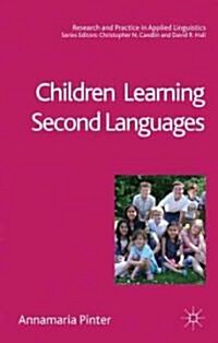 [중고] Children Learning Second Languages (Paperback)