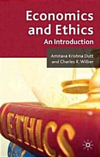 Economics and Ethics : An Introduction (Hardcover)