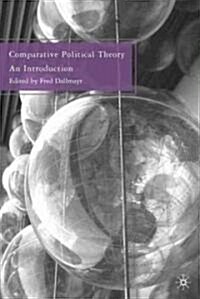 Comparative Political Theory : An Introduction (Paperback)