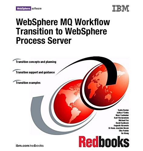 Websphere Mq Workflow Transition to Websphere Process Server (Paperback)