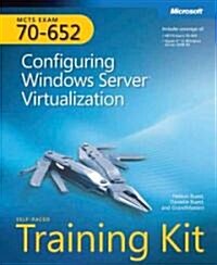 MCTS Self -Paced Training Kit, Exam 70-652 (Paperback, CD-ROM, PCK)