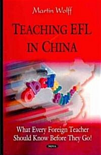 Teaching EFL in China (Hardcover)