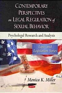 Contemporary Perspectives on Legal Regulation of Sexual Behavior (Hardcover)