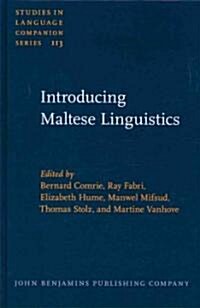 Introducing Maltese Linguistics (Hardcover)