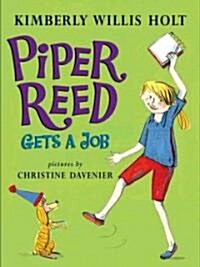Piper Reed Gets a Job (Hardcover)