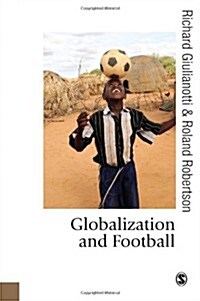 Globalization and Football (Hardcover)