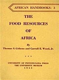 The Food Resources of Africa (Paperback)