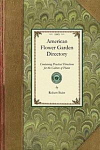 American Flower Garden Directory (Paperback)