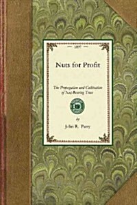 Nuts for Profit (Paperback)