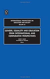 Gender, Equality and Education from International and Comparative Perspectives (Hardcover)