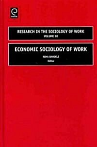 Economic Sociology of Work (Hardcover)