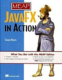 Javafx in Action: Covers Javafx V 1.2 (Paperback)