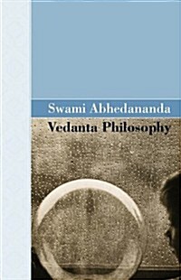 Vedanta Philosophy (Hardcover)