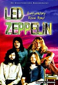 Led Zeppelin: Legendary Rock Band (Paperback)