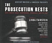 Mystery Writers of America Presents the Prosecution Rests: New Stories about Courtrooms, Criminals, and the Law (Audio CD)