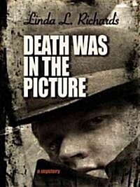 Death Was in the Picture (Hardcover, Large Print)