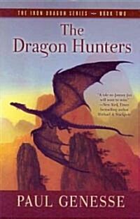 The Dragon Hunters (Hardcover)