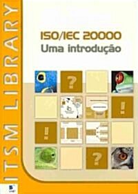 ISO/Iec 20000: An Introduction (Brazilian Portuguese) (Paperback)