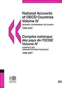National Accounts of OECD Countries 2008, Volume IV, General Government Accounts (Paperback)