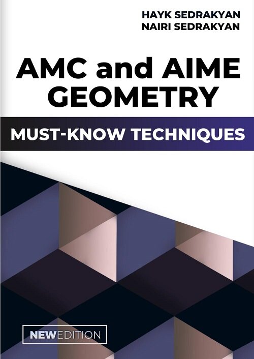 AMC and AIME geometry must-know techniques (Paperback)