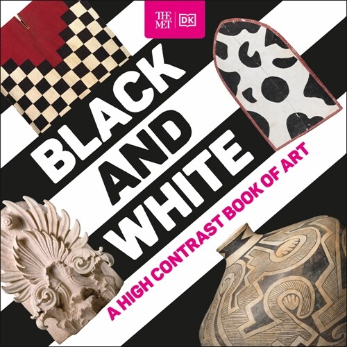 The Met Black and White: A High Contrast Book of Art (Board Books)