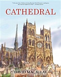 Cathedral: A Caldecott Honor Award Winner (Hardcover)