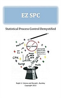 EZ Spc - Statistical Process Control Demystified (Paperback)