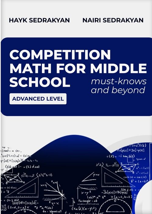 Competition math for middle school: must-knows and beyond (Paperback)