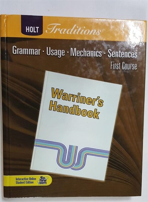 [중고] Holt Traditions Warriner‘s Handbook: Student Edition Grade 7 First Course 2008 (Hardcover, Student)