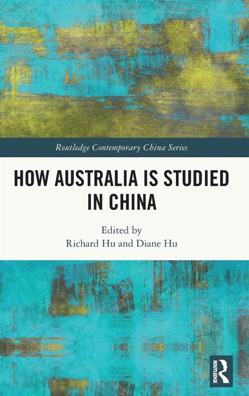 How Australia is Studied in China (Hardcover, 1)