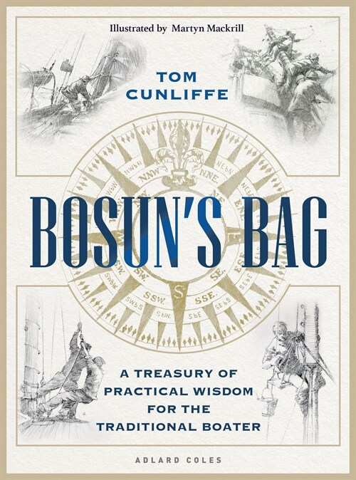 Bosun’s Bag : A Treasury of Practical Wisdom for the Traditional Boater (Hardcover)