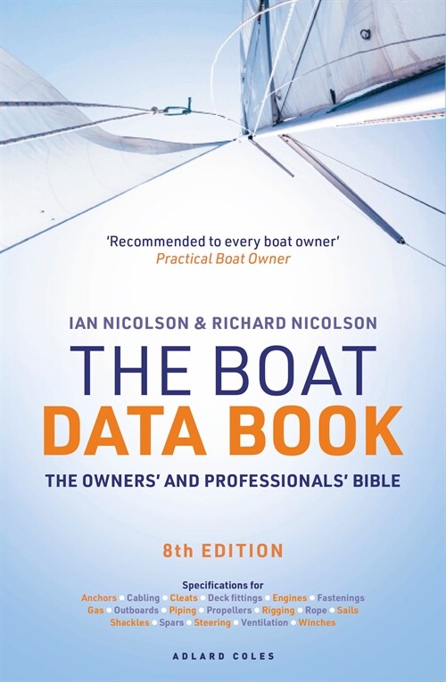 The Boat Data Book 8th Edition : The Owners and Professionals Bible (Paperback, 8 ed)