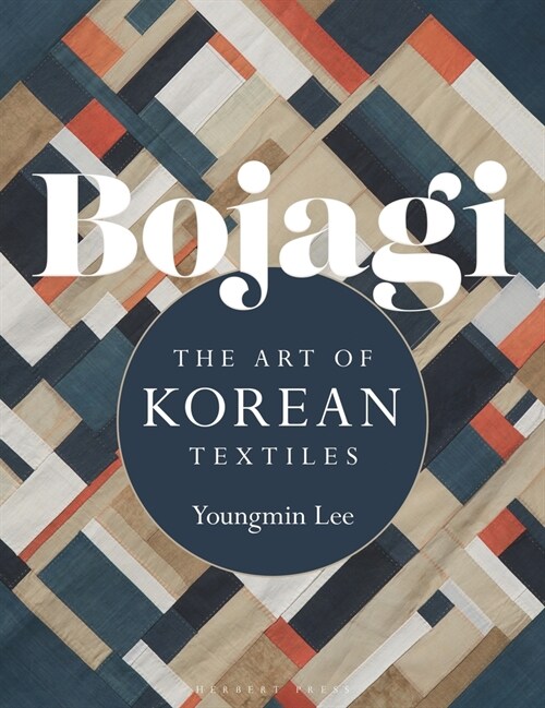 Bojagi : The Art of Korean Textiles (Paperback)