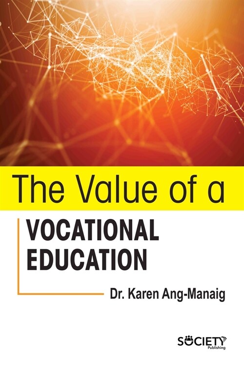 The Value of a Vocational Education (Hardcover)