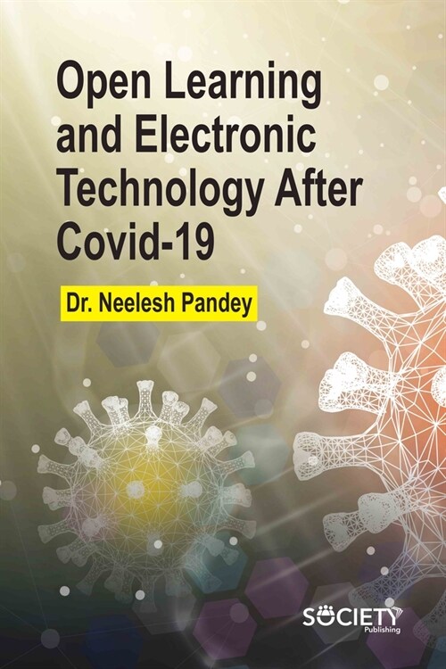 Open Learning and Electronic Technology After Covid-19 (Hardcover)