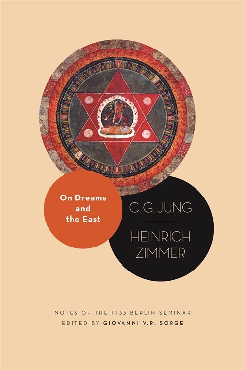 On Dreams and the East: Notes of the 1933 Berlin Seminar (Hardcover)