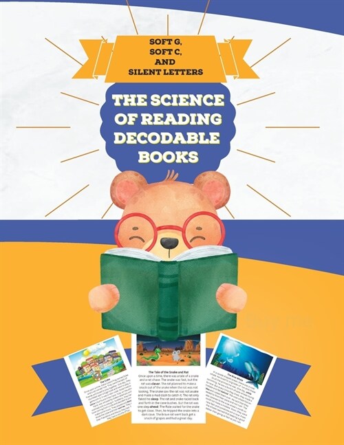 The Science of Reading Decodable Books: Soft g, Soft C, and Silent Letters (Paperback)