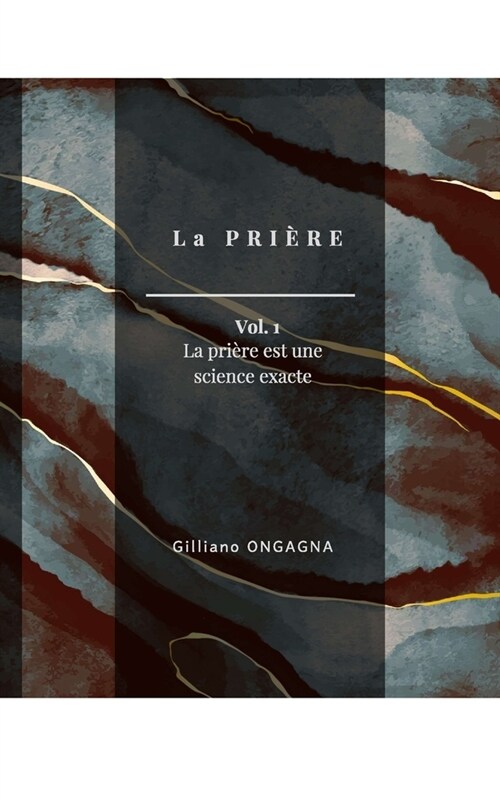 La Pri?e: Vol. 1 La pri?e est une science exacte (Paperback)