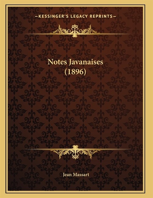 Notes Javanaises (1896) (Paperback)