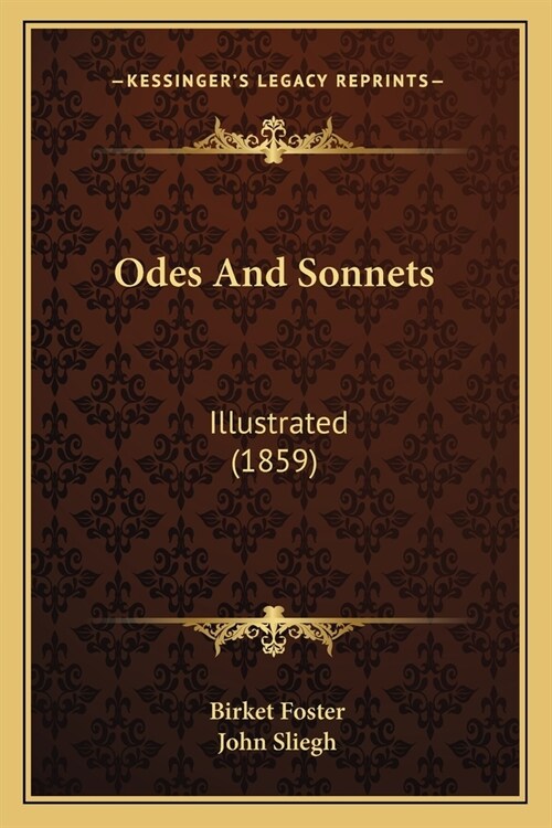 Odes And Sonnets: Illustrated (1859) (Paperback)