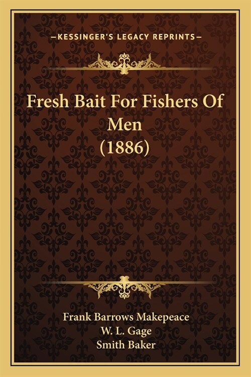 Fresh Bait For Fishers Of Men (1886) (Paperback)