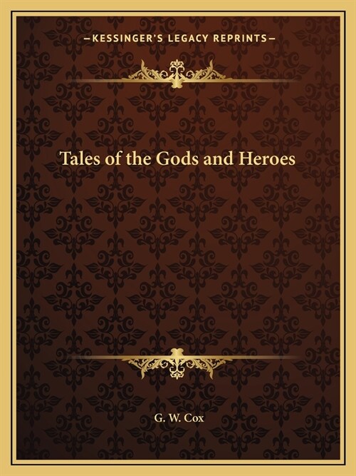 Tales of the Gods and Heroes (Paperback)